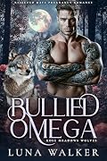 Bullied Omega
