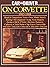 Car and Driver on Corvette, 1983-1988 by Car and Driver Magazine