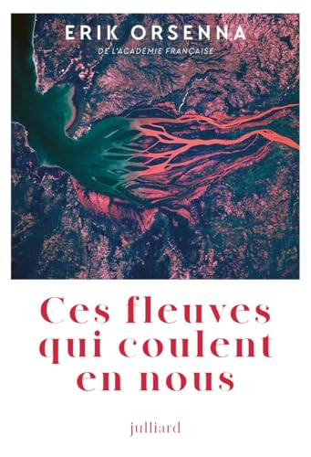 Ces fleuves qui coulent en nous (Paperback)