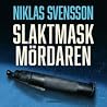 Slaktmaskmördaren