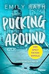 Pucking Around