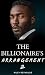 The Billionaire's Arrangement 2 by Riley Reynolds