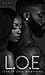 L.O.E: Loyalty Over Everything (The Graham Family Saga Book 4)