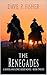 The Renegades: A Western Ad...