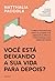 Você está deixando a sua vida para depois? by Nathalia Paccola