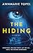 The Hiding by Annmarie Topel