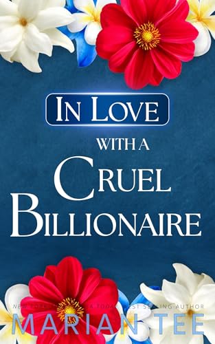 In Love with a Cruel Billionaire (Wrong for You)