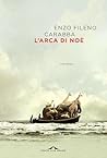 L'arca di Noè by Enzo Fileno Carabba L'arca di Noè by Enzo Fileno Carabba
