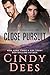 Close Pursuit (Love in Danger Book 2)