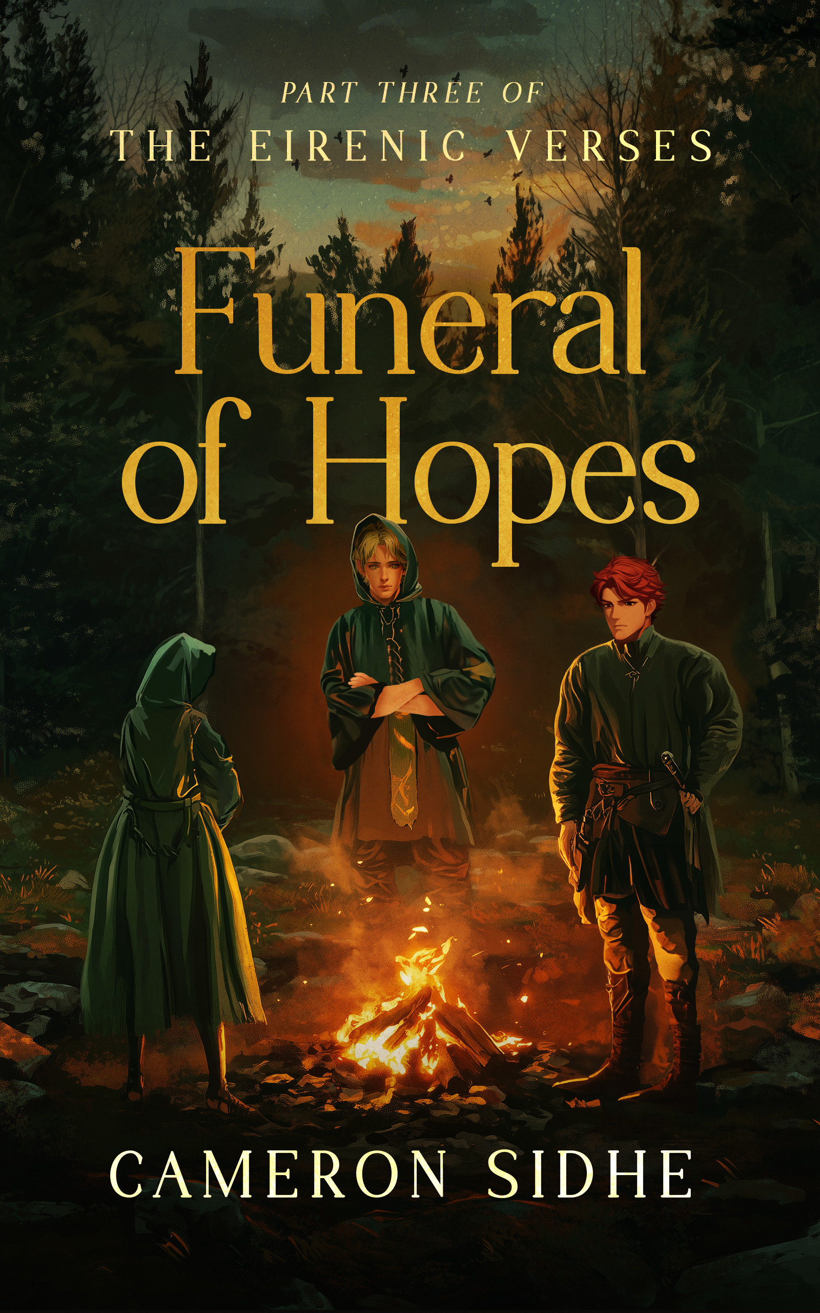Funeral of Hopes: A Fantasy Family Drama (The Eirenic Verses, #3)