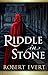 Riddle in Stone: The Riddle...