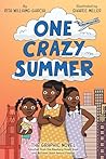 One Crazy Summer:...