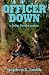 Officer Down (A John Steele...