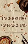 Inchiostro e Cappuccino by Elisa Sordi