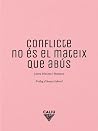 Conflicte no és e...