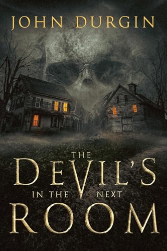 The Devil's in the Next Room (Kindle Edition)