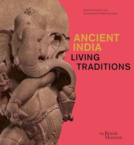 Ancient India: Living Traditions (Hardcover)