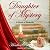 Daughter of Mystery: a Novel of Alpennia (Alpennia, #1)
