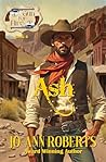 Ash by Jo-Ann Roberts