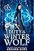 Duty of the Winter Wolf (Guardian of the Winter Stone, #1)