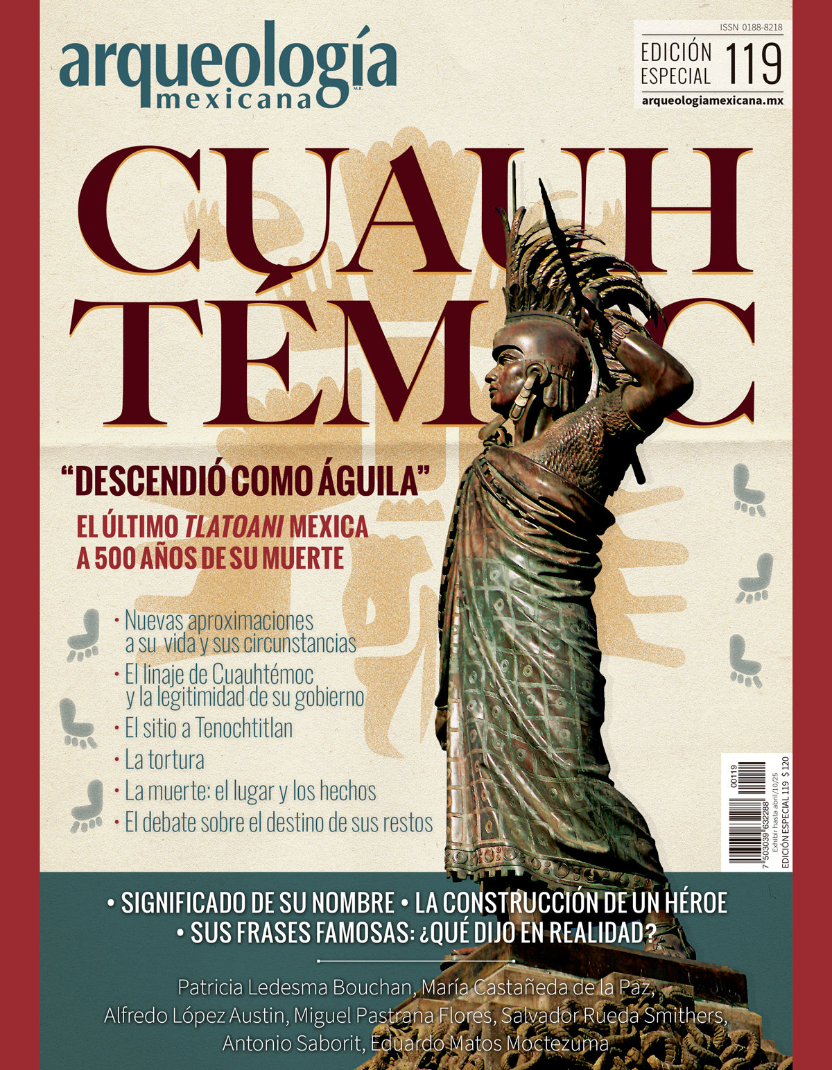 Cuauhtémoc, “descendió como águila”. El último tlatoani mexica a 500 años de su muerte (Especial Arqueología Mexicana n. 119)