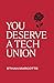 You Deserve a Tech Union
