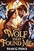 The Wolf That Found Me: A s...