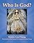 Who Is God?