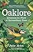 Oaklore: Adventures in a World of Extraordinary Trees