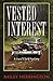 Vested Interest: A David El...