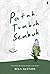 Patah, Tumbuh, Sembuh