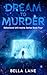 Dream To Murder (Behavorial...
