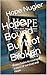 Hope, Bound But Not Broken:...
