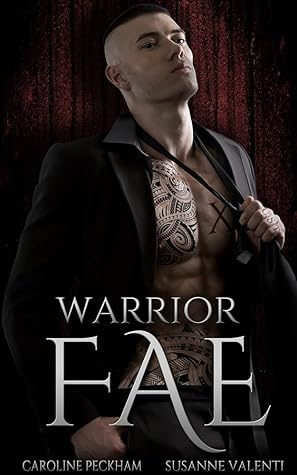 Warrior Fae (Ruthless Boys of the Zodiac, #5)