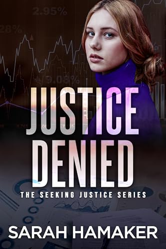 Justice Denied (The Seeking Justice #2)