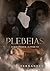 Plebeias (Poder Livro 6) (P...