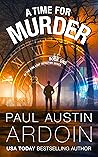 A Time for Murder...