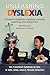 Unleashing Dyslexia: A Pare...