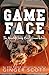 Game Face (Waiting: Next Generation, #2)