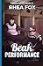 Beak Performance: A Fangs on Ice Novella