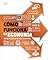Cómo funciona la economía (How Economics Works) (DK How Stuff Works) (Spanish Edition)