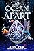 An Ocean Apart (Joy Revolution)