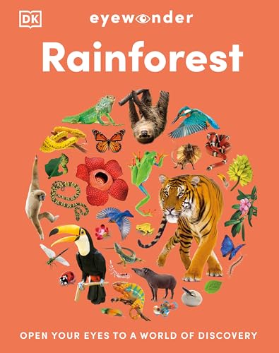 Eyewonder Rainforest: Open Your Eyes to a World of Discovery (Hardcover)