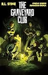 The Graveyard Club by R.L. Stine