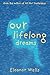 Our Lifelong Dreams