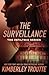 The Surveillance: Espionage...