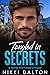 Tangled in Secrets: A Journey from Friends to Forever
