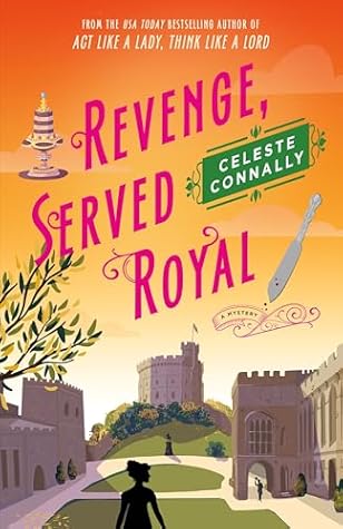 Revenge, Served Royal (Lady Petra Inquires, #3)