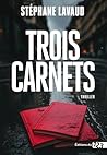 Trois carnets: Thriller