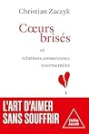 Coeurs brisés et ...